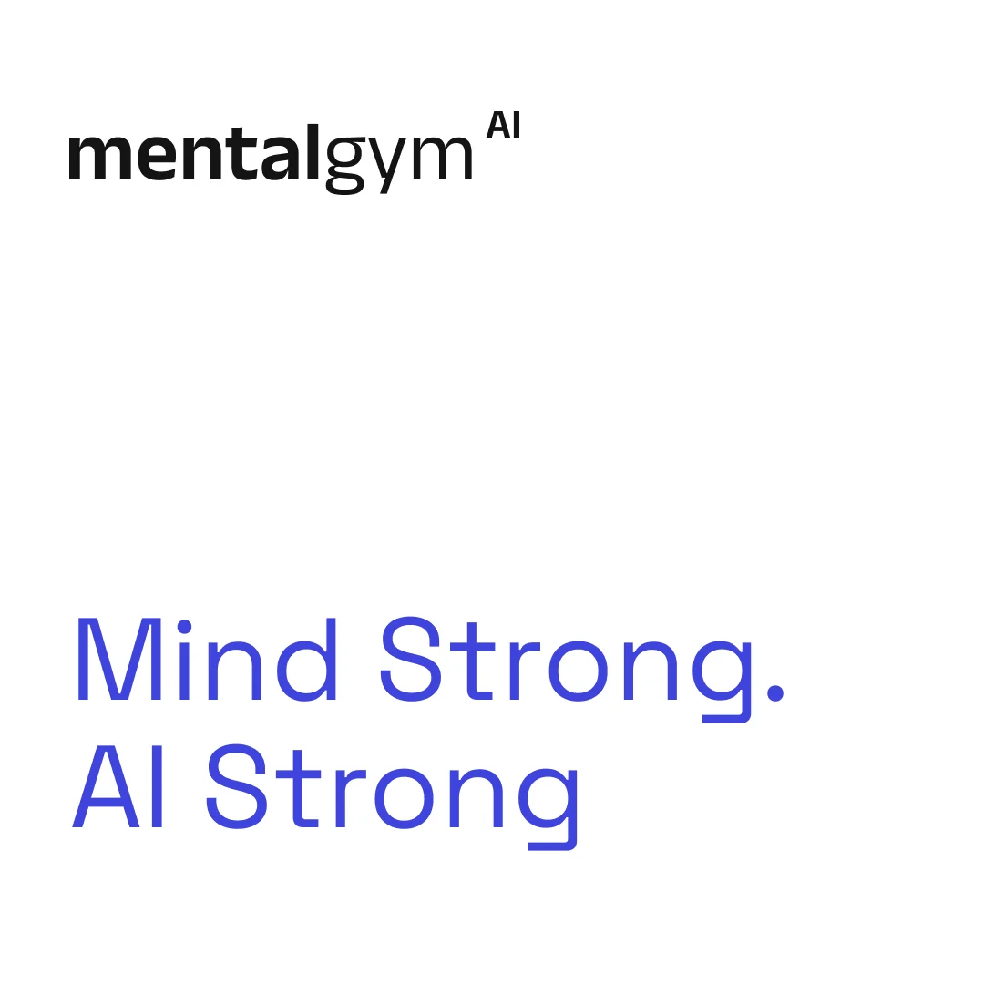 Social post: Mental Gym AI wordmark and Mind Strong. AI Strong in blue on white